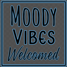 Load image into Gallery viewer, Moody Vibes Welcomed - Clear Sticker
